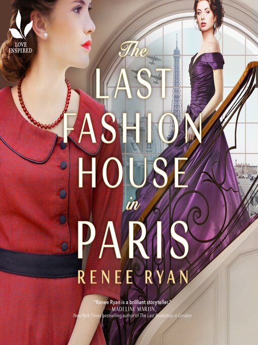 Title details for The Last Fashion House in Paris by Renee Ryan - Wait list